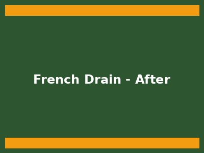 French drain installation - after